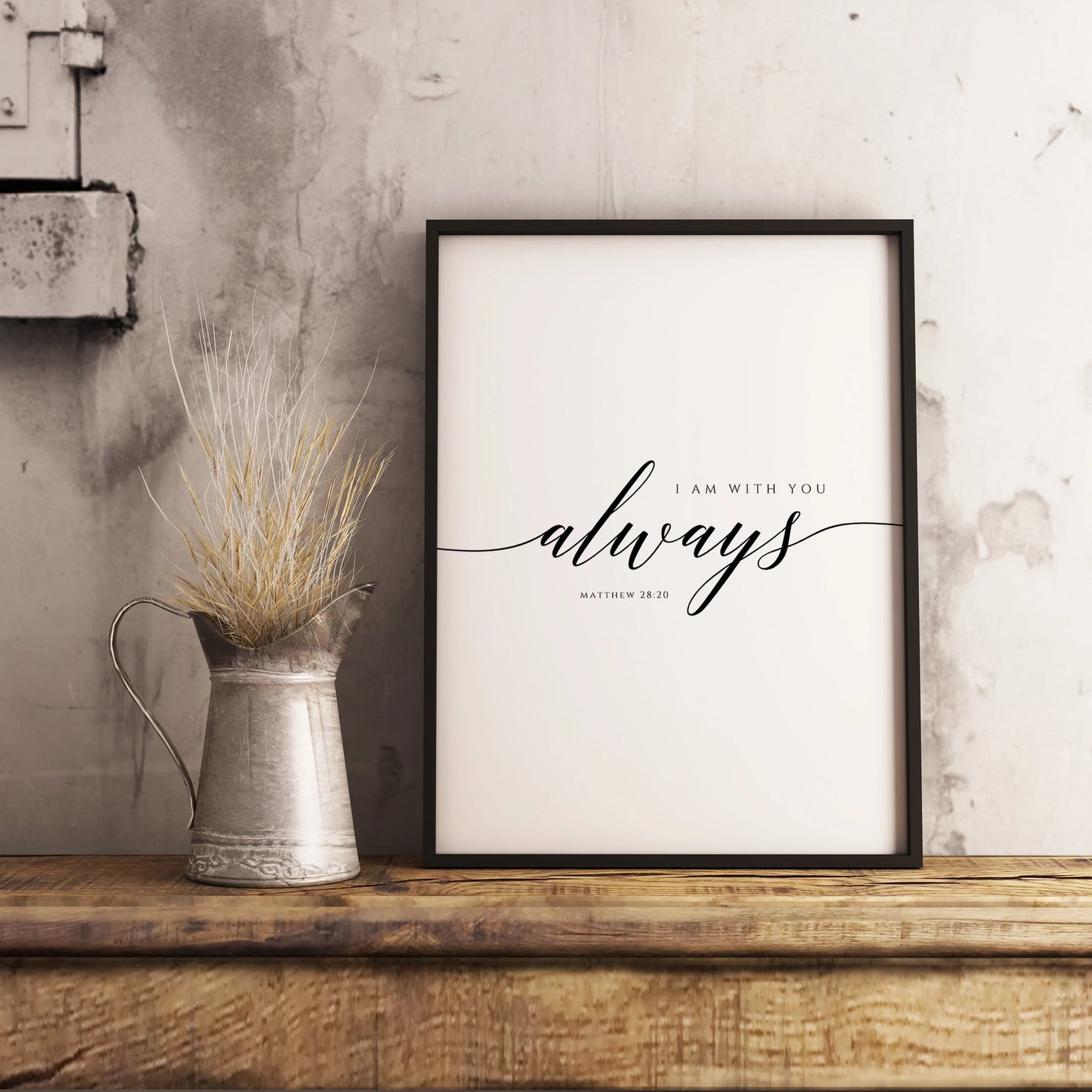 Matthew 28:20, Bible Scripture Wall Art, Printable Christian Room Decor, I Am With You Always, Nursery Poster, Modern Wall Art, Gift for Christian