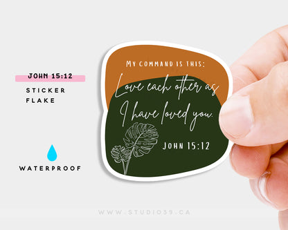 John 15:12 Vinyl Sticker, Christian Scripture & Bible Verse Stickers