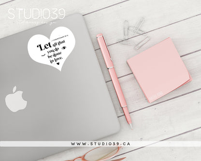 1 Corinthians 16:14 Vinyl Sticker, Christian Scripture & Bible Verse Stickers