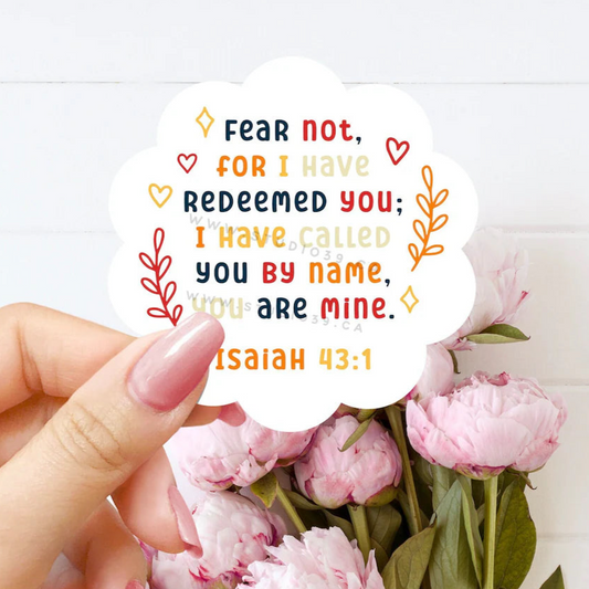 Isaiah 43:1 Vinyl Sticker, Christian Scripture & Bible Verse Stickers